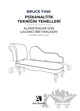 Psikanalitik Tekniğin Temelleri