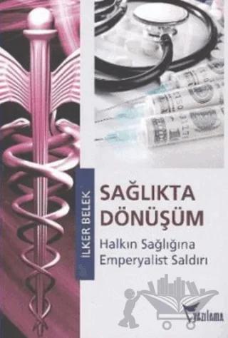 Sağlıkta Dönüşüm