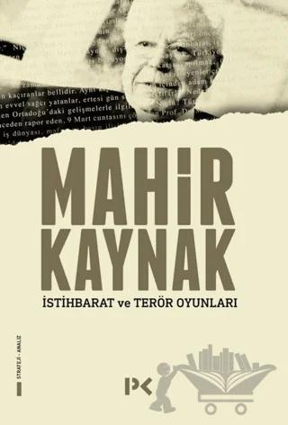 İstihbarat ve Terör Oyunları