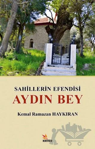 Sahillerin Efendisi Aydın Bey