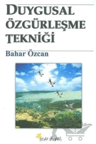 Duygusal Özgürleşme Tekniği