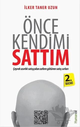 Önce Kendimi Sattım