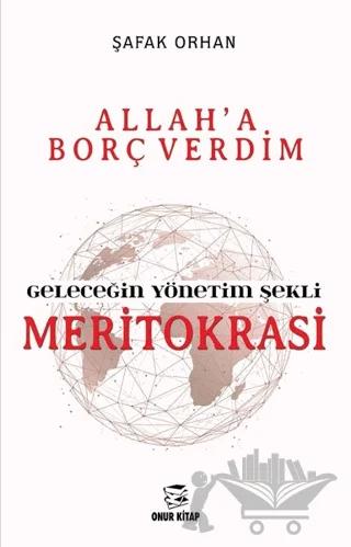 Geleceğin Yönetim Şekli Meritokrasi