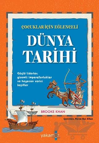 Çocuklar İçin Eğlenceli Dünya Tarihi
