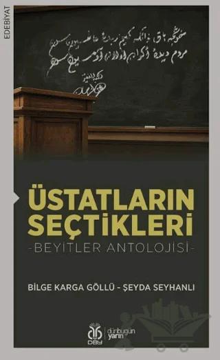 Üstatların Seçtikleri