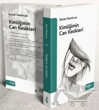 Kimliğimin Can Kesikleri