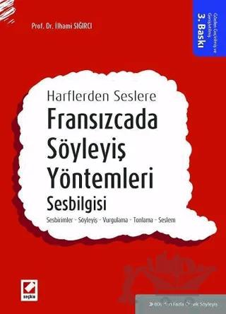 Fransızcada Söyleyiş Yöntemleri, Sesbilgisi