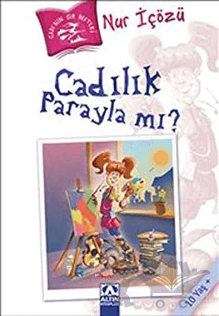 Cadılık Parayla mı?