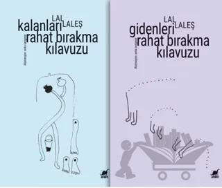Gidenleri Rahat Bırakma Kılavuzu Kalanları Rahat Bırakma Kılavuzu