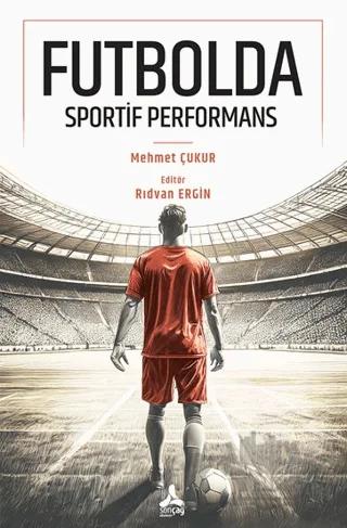 Futbolda Sportif Performans