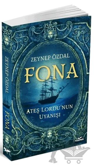 Fona - Ateş Lordu'nun Uyanışı