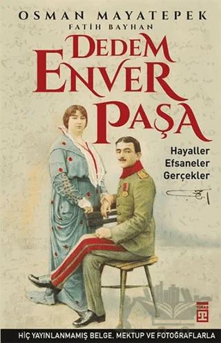 Dedem Enver Paşa