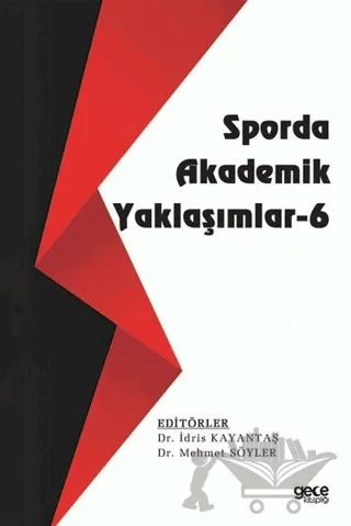 Sporda Akademik Yaklaşımlar - 6