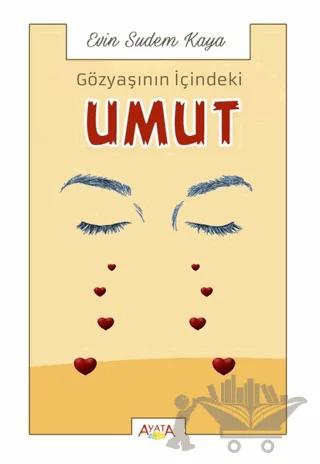 Gözyaşının İçindeki Umut