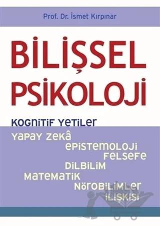 Bilişsel Psikoloji - Kognitif Yetiler