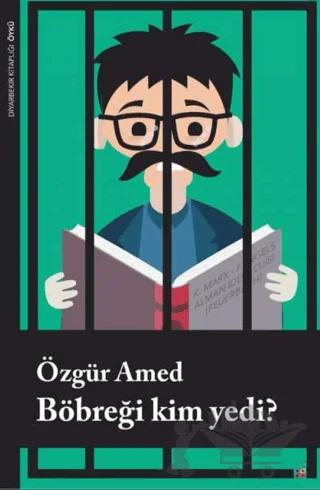 Böbreği Kim Yedi?