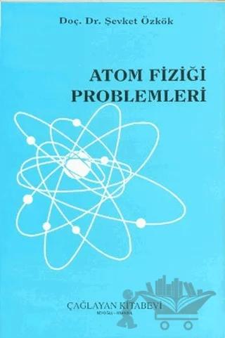 Atom Fiziği Problemleri