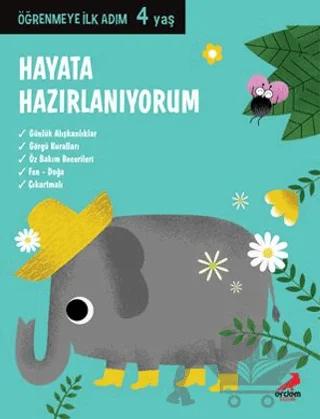 Hayata Hazırlanıyorum - Öğrenmeye İlk Adım (4 Yaş)