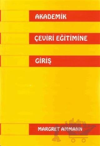 Akademik Çeviri Eğitimine Giriş