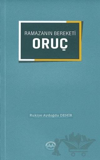 Ramazanın Bereketi Oruç