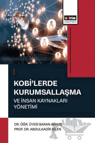 Kobi'lerde Kurumsallaşma ve İnsan Kaynakları Yönetimi