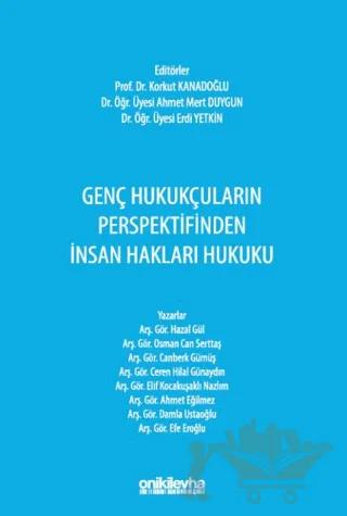 Genç Hukukçuların Perspektifinden İnsan Hakları Hukuku
