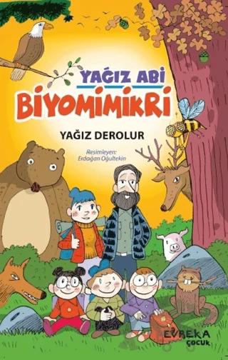Yağız Abi: Biyomimikri – Yağız Derolur – Evreka Çocuk Yayınları kitap kapağı