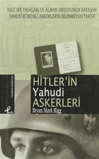 Hitler’in Yahudi Askerleri