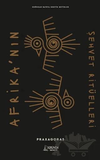 Afrika’nın Şehvet Ritüelleri