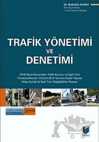 Trafik Yönetimi ve Denetimi