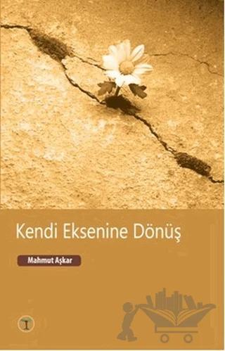 Kendi Eksenine Dönüş