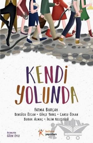 Kendi Yolunda