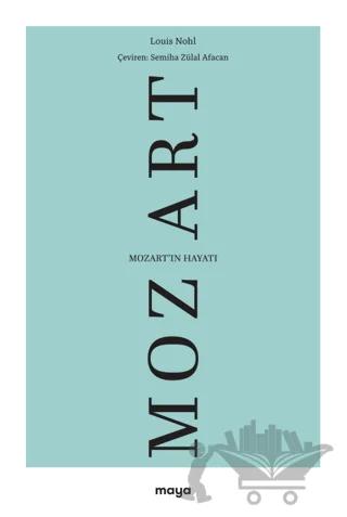 Mozart'ın Hayatı
