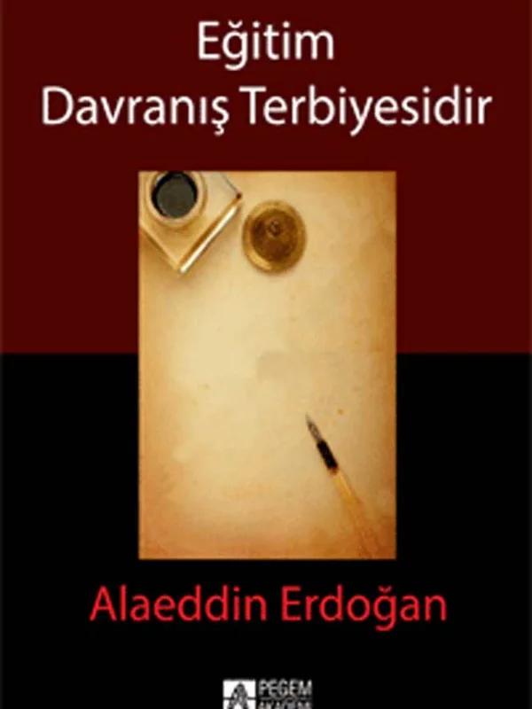 Eğitim Davranış Terbiyesidir