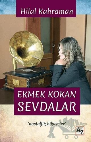 Ekmek Kokan Sevdalar