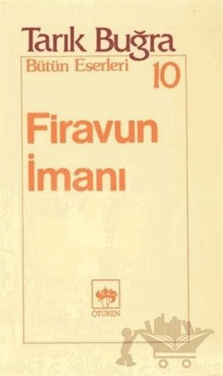 Firavun İmanı Bütün Eserleri 10