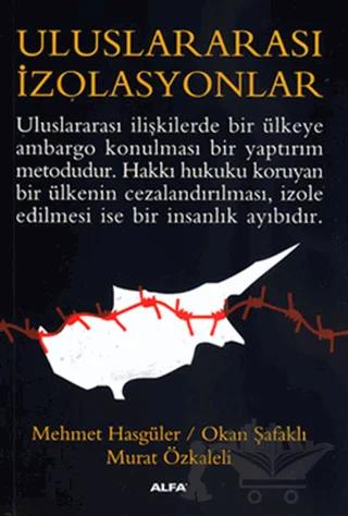 Uluslararası İzolasyonlar