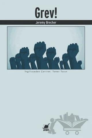 Grev! – Jeremy Brecher – Ayrıntı Yayınları kitap kapağı