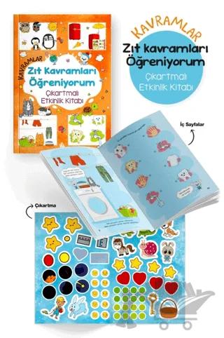 Kavramlar – Zıt Kavramları Öğreniyorum – Çıkartmalı Etkinlik Kitabı