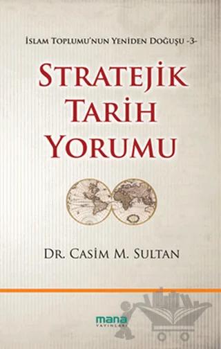 Stratejik Tarih Yorumu