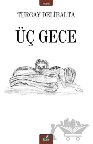 Üç Gece