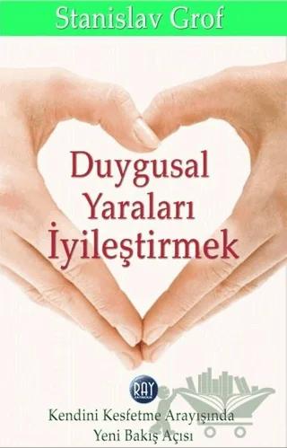 Duygusal Yaraları İyileştirmek