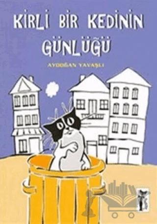 Kirli Bir Kedinin Günlüğü