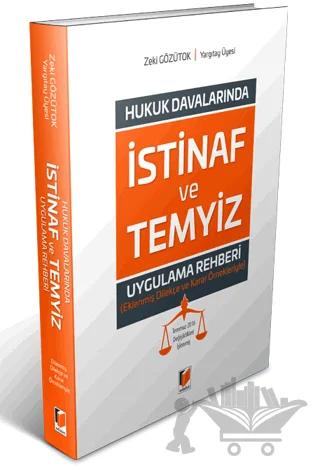 Hukuk Davalarında İstinaf ve Temyiz Uygulama Rehberi