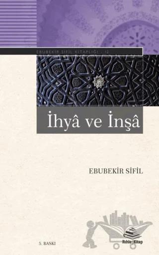 İhya ve İnşa