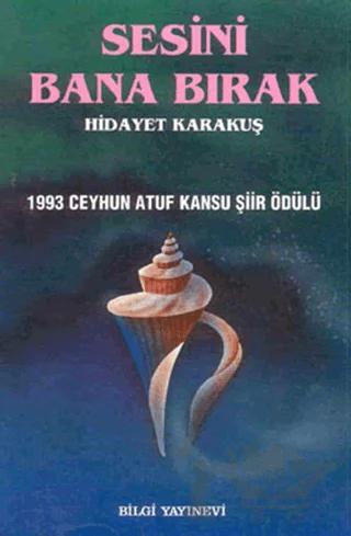 Sesini Bana Bırak Bütün Eserleri 1