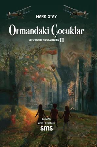 Ormandaki Çocuklar