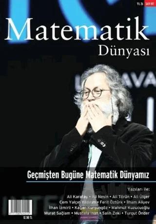 Matematik Dünyası Dergisi Sayı: 107 Yıl: 2019