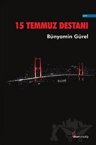 15 Temmuz Destanı
