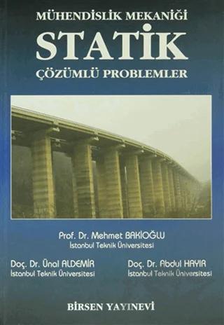 Mühendislik Mekaniği Statik : Çözümlü Problemler